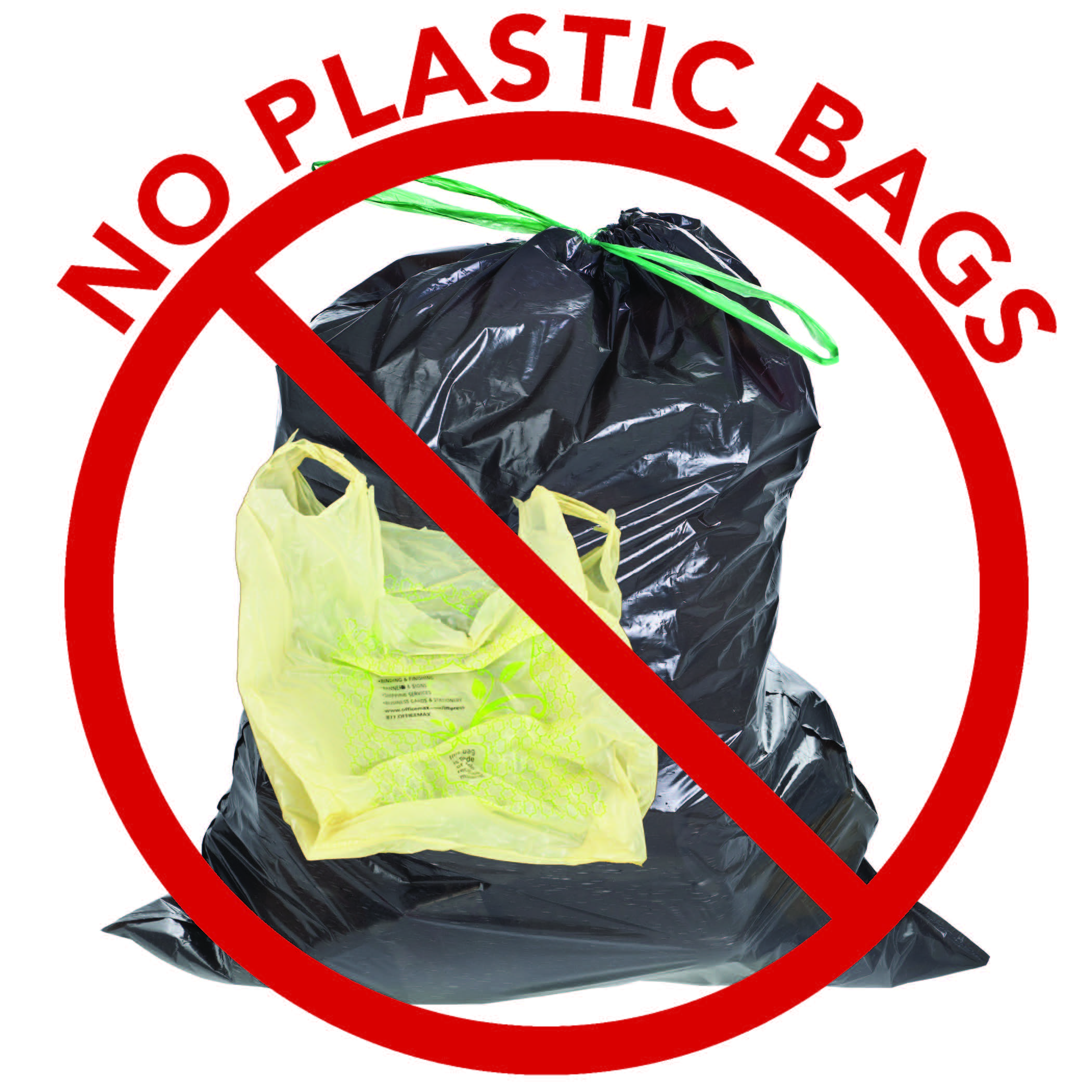 No plastic or trash bag